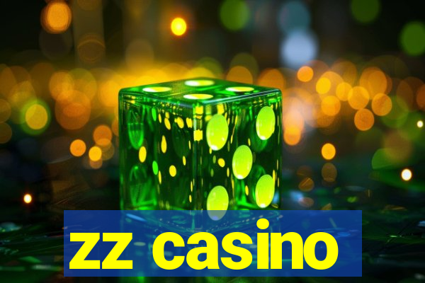 zz casino